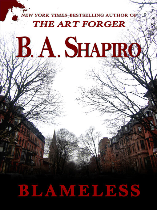 Title details for Blameless by B. A. Shapiro - Available